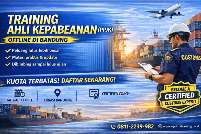 Training dan Sertifikasi Ahli Kepabeanan (PPJK) – Bandung