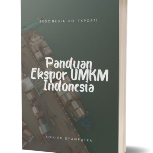 E-Book Panduan Ekspor Praktis Untuk UMKM