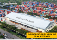 Manfaat Pusat Logistik Berikat (PLB) Dalam Ekspor Impor