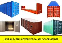 Ukuran dan Jenis Container dalam Shipment Export - Import